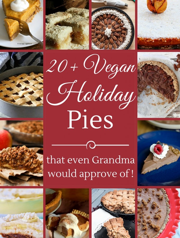 20 Vegan Holiday Pie Recipes for Thankgiving Christmas - Vegan Family Recipes