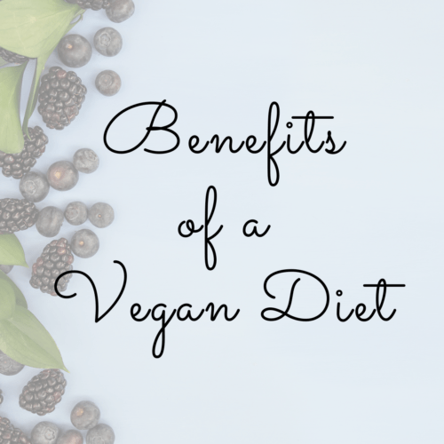 Benefits of a Vegan Diet
