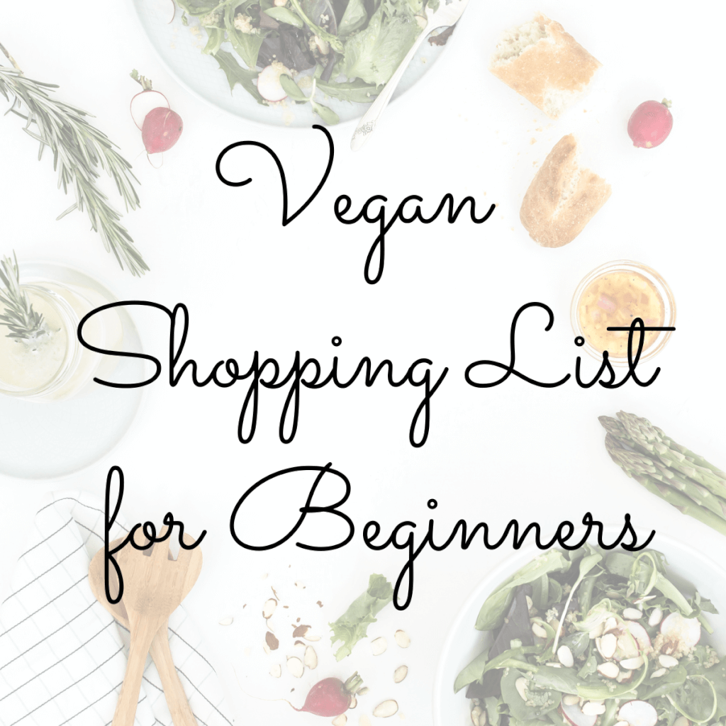 Vegan Shopping List for Beginners